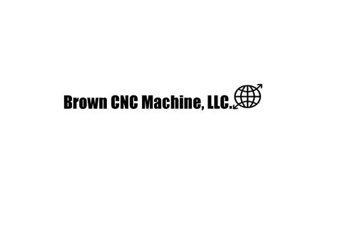 BROWN CNC MACHINE LLC Company Profile 